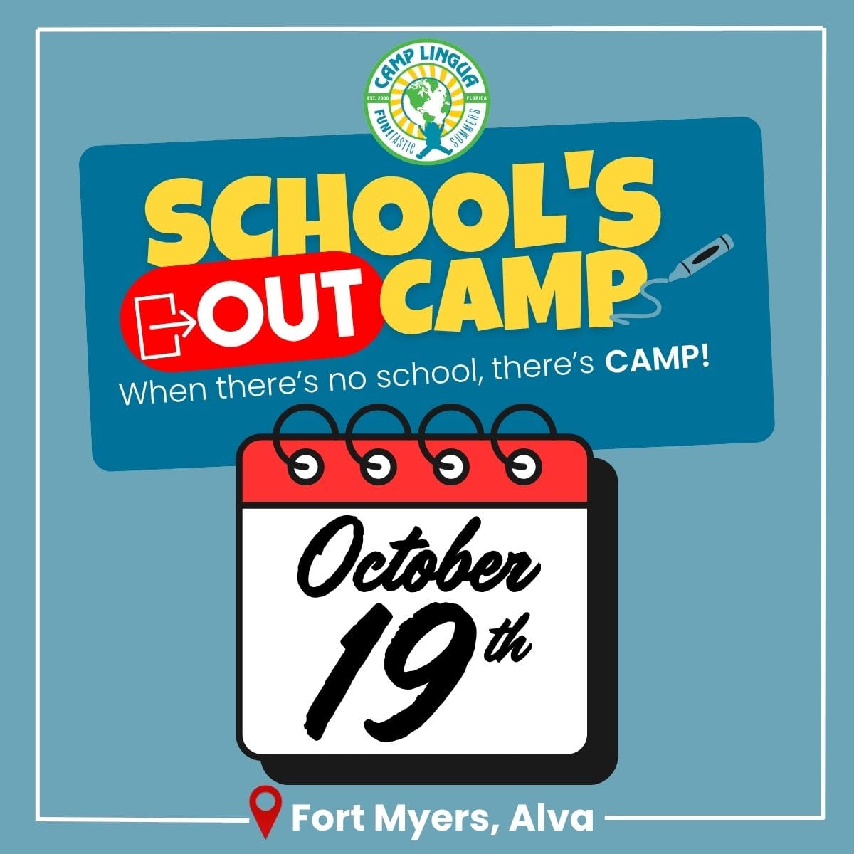 School's out day camp Broward - Oct 19