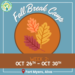 Fall Break Week 2 - Fort Myers